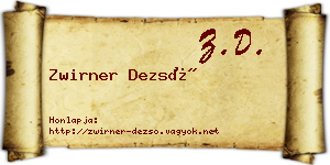 Zwirner Dezső névjegykártya